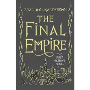 Final Empire. Collector's Tenth Anniversary Limited Edition, Hardback - Brandon Sanderson imagine
