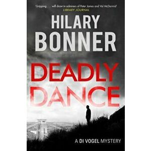Deadly Dance, Paperback - Hilary Bonner imagine
