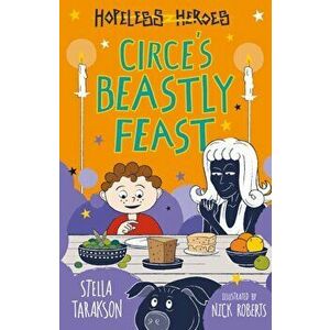 Circe's Beastly Feast, Paperback - Stella Tarakson imagine