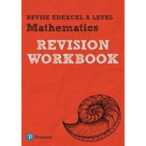 Revise Edexcel A level Mathematics Revision Workbook. for the 2017 qualifications, Paperback - Harry Smith imagine