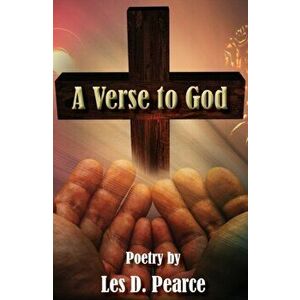 Verse to God, Hardback - Les D Pearce imagine