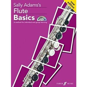 Flute Basics Pupil's book (with CD) - Sally Adams imagine