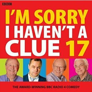 I'm Sorry I Haven't A Clue 17. The Award-Winning BBC Radio 4 Comedy, CD-Audio - *** imagine
