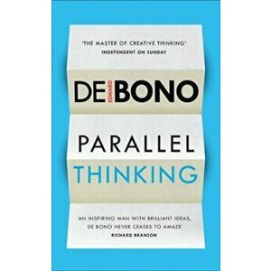 Parallel Thinking, Paperback - Edward De Bono imagine
