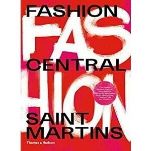 Fashion Central Saint Martins, Paperback - Hywel Davies imagine