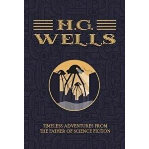 H.G. Wells: The Collection, Paperback - H.G. Wells imagine