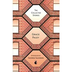 Collected Stories of Grace Paley, Paperback - Grace Paley imagine