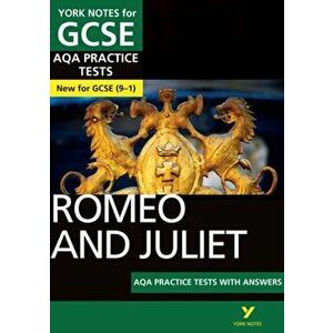 Romeo and Juliet AQA Practice Tests: York Notes for GCSE (9-1), Paperback - Susannah White imagine