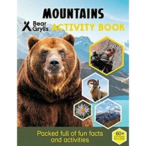 Bear Grylls Sticker Activity: Mountains, Paperback - Bear Grylls imagine