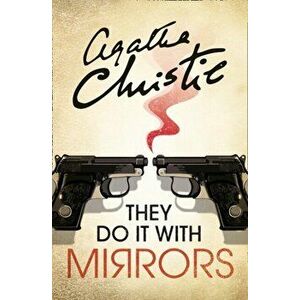 They Do It With Mirrors, Paperback - Agatha Christie imagine