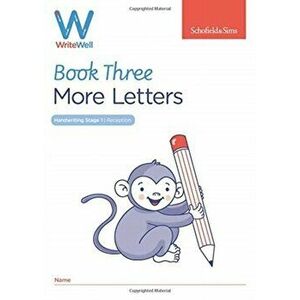 WriteWell 3: More Letters, Early Years Foundation Stage, Ages 4-5, Paperback - Carol Matchett imagine