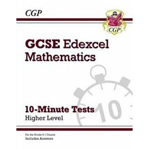 New Grade 9-1 GCSE Maths Edexcel 10-Minute Tests - Higher (includes Answers), Paperback - *** imagine