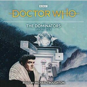 Doctor Who: The Dominators. 2nd Doctor Novelisation, CD-Audio - Ian Marter imagine