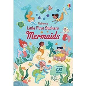 Little First Stickers Mermaids, Paperback - Holly Bathie imagine