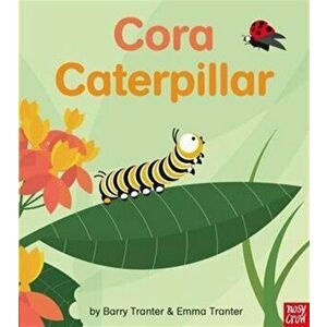 Rounds: Cora Caterpillar, Paperback - Emma Tranter imagine