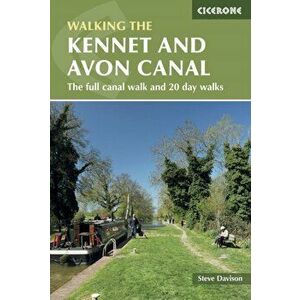 Kennet and Avon Canal. The full canal walk and 20 day walks, Paperback - Steve Davison imagine