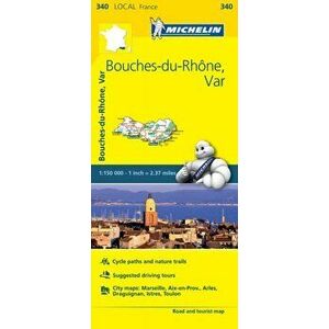 Bouches-du-Rhone, Var - Michelin Local Map 340. Map, Sheet Map - *** imagine
