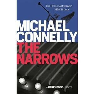 Narrows, Paperback - Michael Connelly imagine