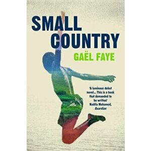 Small Country, Paperback - Gael Faye imagine