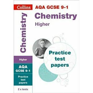 GCSE Chemistry Higher AQA Practice Test Papers. GCSE Grade 9-1, Paperback - *** imagine
