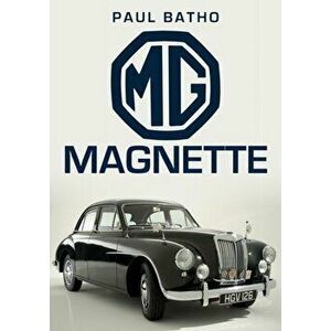 MG Magnette, Paperback - Paul Batho imagine