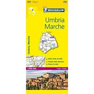 Marche & Umbria - Michelin Local Map 359. Map, Sheet Map - *** imagine