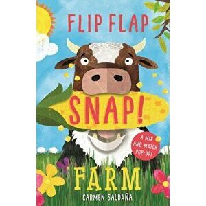 Flip Flap Snap: Farm, Hardback - Joanna McInerney imagine