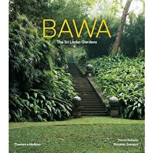 Bawa. The Sri Lanka Gardens, Paperback - *** imagine