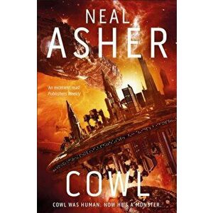 Cowl, Paperback - Neal Asher imagine