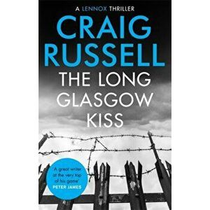 Long Glasgow Kiss, Paperback - Craig Russell imagine