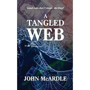 Tangled Web, Paperback - John McArdle imagine