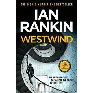 Westwind. The classic lost thriller, Hardback - Ian Rankin imagine