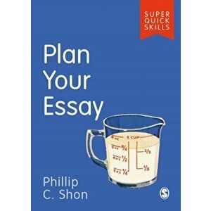 Plan Your Essay, Paperback - Phillip C. Shon imagine