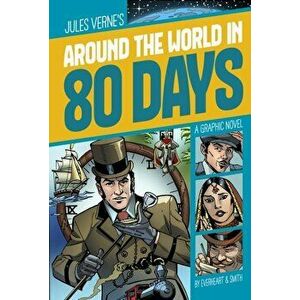 Around the World in 80 Days, Paperback - Chris Everheart imagine