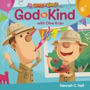 God Is Kind, Hardback - Hannah C. Hall imagine