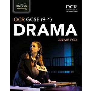 OCR GCSE (9-1) Drama, Paperback - Annie Fox imagine