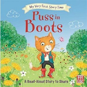My Very First Story Time: Puss in Boots. Fairy Tale with picture glossary and an activity, Hardback - Rachel Elliot imagine