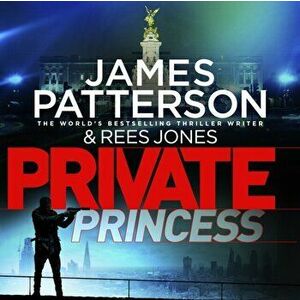 Private Princess. (Private 14), CD-Audio - James Patterson imagine