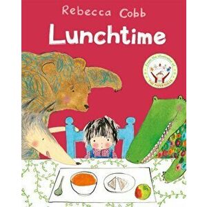 Lunchtime, Paperback - Rebecca Cobb imagine