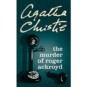 Murder of Roger Ackroyd, Paperback - Agatha Christie imagine