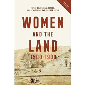 Women and the Land, 1500-1900, Paperback - Jennifer Aston imagine