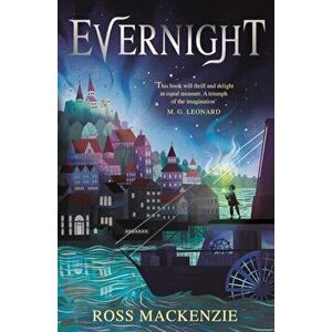 Evernight, Paperback - Ross MacKenzie imagine