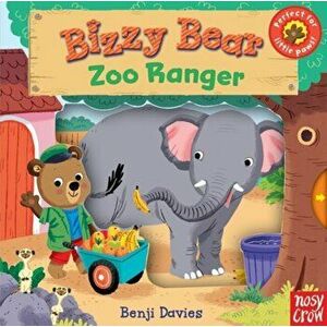 Bizzy Bear: Zoo Ranger, Board book - *** imagine