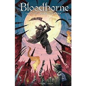 Bloodborne Volume 4: The Veil, Torn Asunder, Paperback - Ales Kot imagine