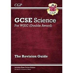 WJEC GCSE Science Double Award - Revision Guide (with Online Edition), Paperback - *** imagine