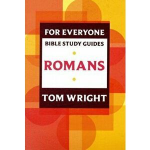 For Everyone Bible Study Guides. Romans, Paperback - P Pell imagine