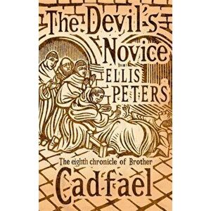 Devil's Novice. 8, Paperback - Ellis Peters imagine