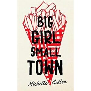 Big Girl, Small Town, Hardback - Michelle Gallen imagine