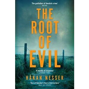Root of Evil, Paperback - Hakan Nesser imagine