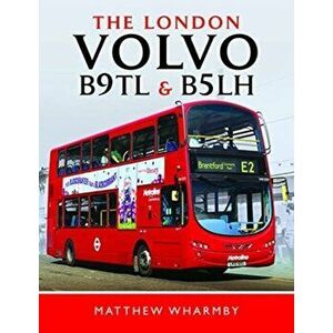 London Volvo B9TL and B5LH, Hardback - Matthew Wharmby imagine